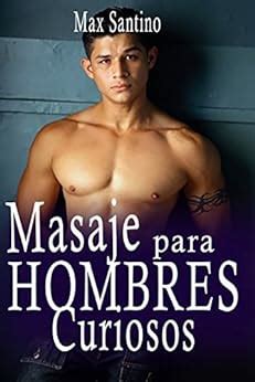 masajes eroticos para hombres|'masajes gay hombres' Search .